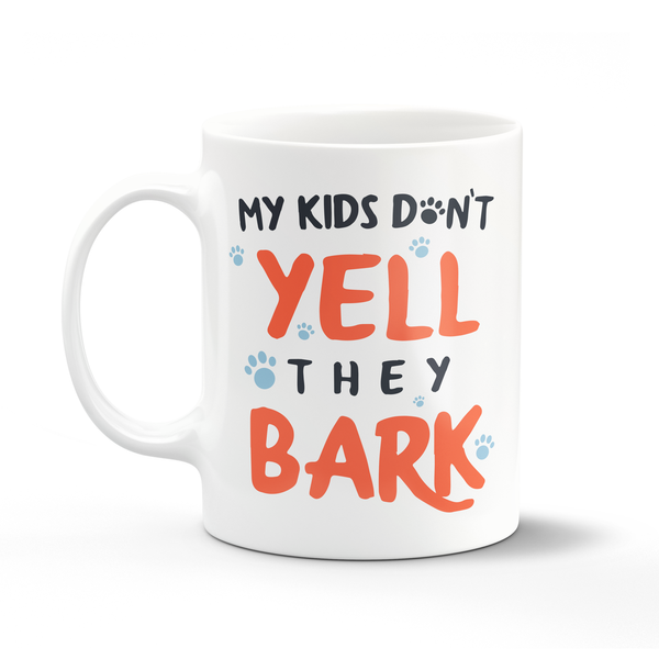 My Kids Bark Dog Coffee Mug