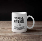 Funny Wedding Officiant Gift. 11 oz Ceramic Coffee Mug. By the Power Vested In Me By The Internet. Ideas for Gag Gifts.