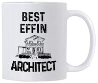 Funny Architecture Gifts. Best Effin Architect. 11 Ounce Architectural Coffee Mug. Gift idea For Architects.