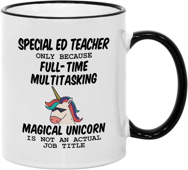 Casitika Special Education Teacher Gifts. 11 oz Special Education Mug. Gift Idea for Special Ed Teachers. Because Unicorn Is Not An Actual Job Title.