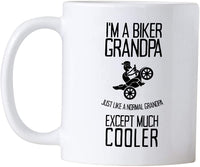 Biker Grandpa Mug. Just Like a Normal Except Much Cooler. 11 oz Funny Novelty Mug for Bikers. Gift Idea for Motorcycle Grandfather on Birthday.