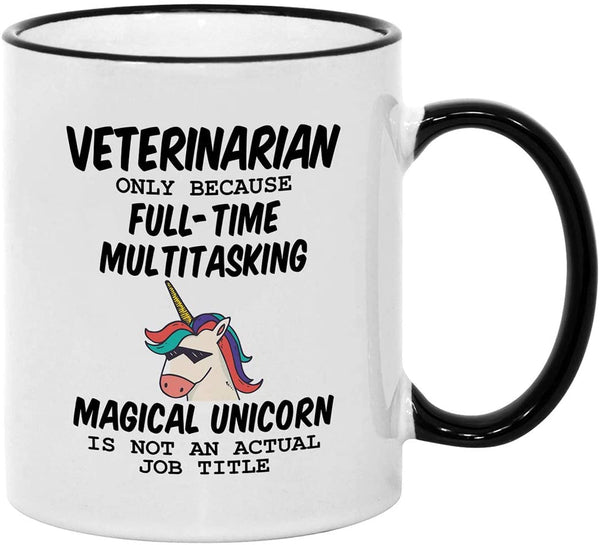 Casitika Veterinarian Gifts for Women. 11 oz Veterinary Gifts Mug. Gift Idea for Vet School Students or Teachers. Veterinarians Because Unicorn Is Not An Actual Job Title.