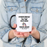 Physician Assistant Gifts. 11 oz Physicians Mug. Because Unicorn Is Not An Actual Job Title. Gift idea for Women/Student or School Graduation.