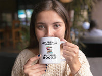 Book Lovers Gifts. Yes I Really Do Need All These Books 11 oz Readers Coffee Mug. Gift idea for Librarian, Bookworm or Literature Geeks.